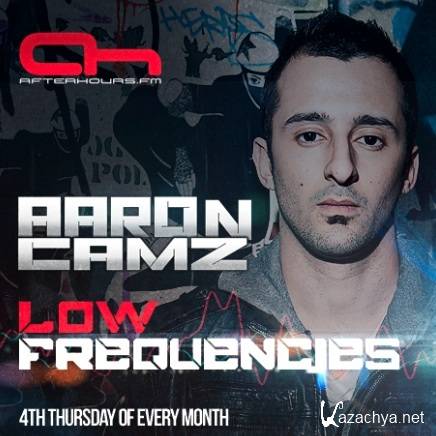 Aaron Camz - Low Frequencies 025 (2013-08-22)