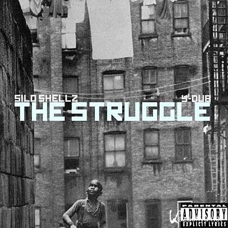 Silo Shellz - The Struggle [2013, MP3]