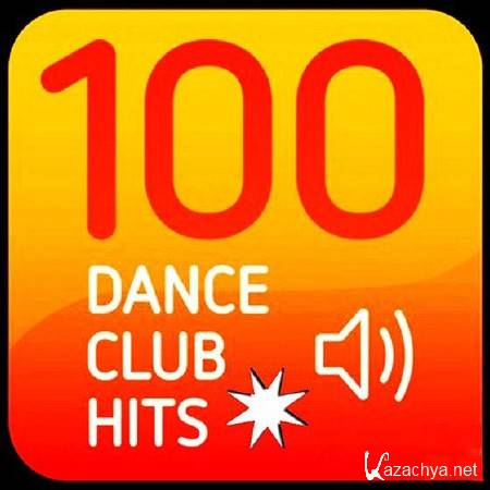 100 Dance Club Hits (2013)