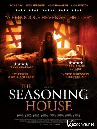    / The Seasoning House (2012/HDRip)