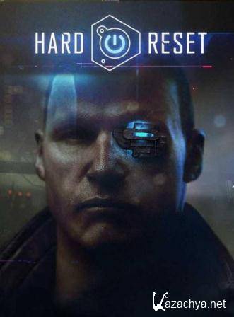 Hard Reset (2013/Rus/Eng/RePack by Spieler)