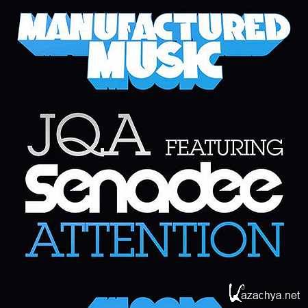 Senadee, JQA - Attention (Original Mix) [2013, MP3]