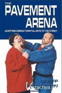 Pavement Arena Part 1 - Ultimate Self-Defence