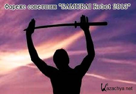 SAMURAI Robot 2013 " " 