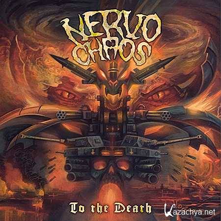 Nervochaos - To The Death [2012, MP3]