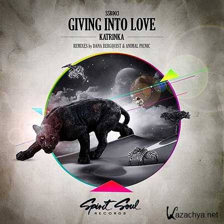 KatrinKa - Giving Into Love (Original Mix) (2013-08-28)