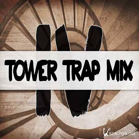 Neoray - Tower Trap Mix IV (2013, MP3)