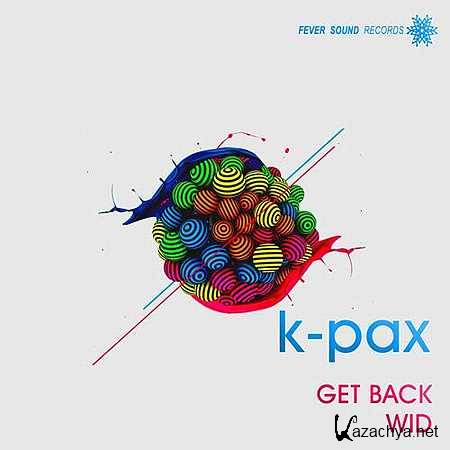 K-Pax, Frankimix - Get Back (Original Mix) (2013)