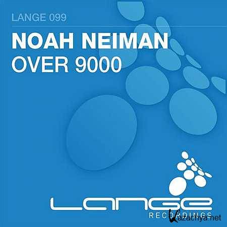 Noah Neiman - Over 9000 (Original Mix) (2013)