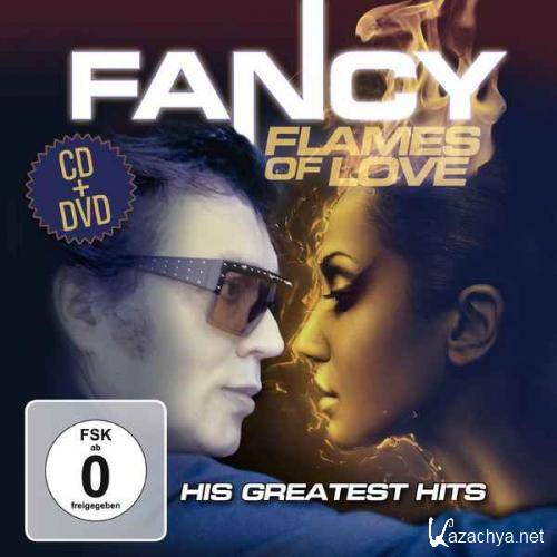 Fancy - Flames Of Love - His Greatest Hits    ( 2013 )