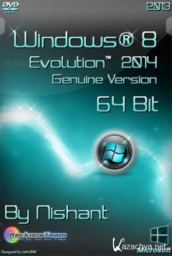 Windows 8 Evolution 2014 Genuine Version By Nishant (x64/2013/Eng)