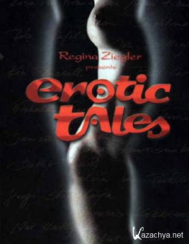      .  1-10 / Erotic Tales from Regina Ziegler (1993-2006) DVDRip