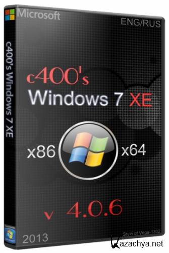 c400's Windows 7 XE v.4.0.6 (x86/x64/2013/RUS/ENG)