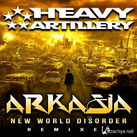 Arkasia  New World Disorder (2011, MP3)