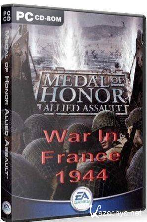 MOHAA: War In France 1944 (2013/Rus/Eng/RePack by Fenixx)