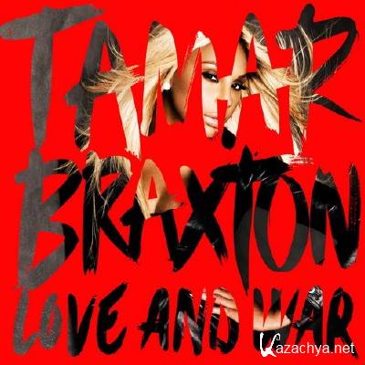 Tamar Braxton - Love & War (Deluxe Edition) (2013)