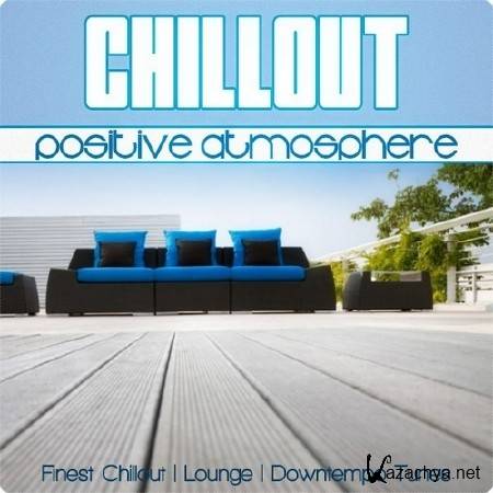 ChillOut Positive Atmosphere (2013)