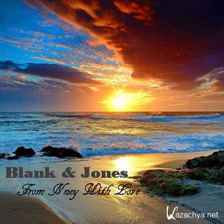 Blank & Jones - From N'ney With Love (Original Mix) (2013)
