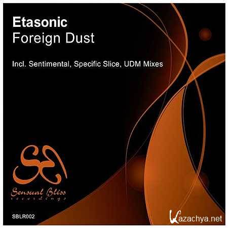 Etasonic - Foreign Dust (UDM Remix) (2013)