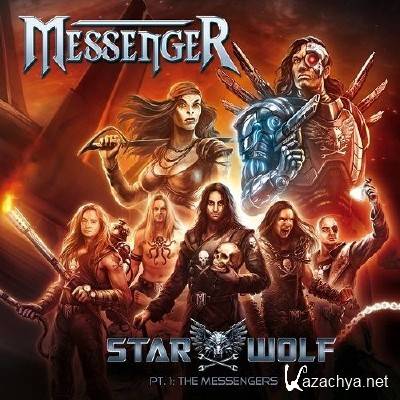 Messenger - Starwolf Pt. 1: The Messengers [Digipak Edition] (2013)