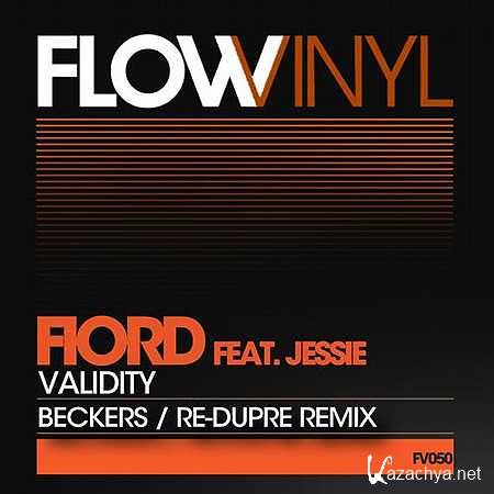 Fiord feat. Jessie  Validity (Re Dupre Remix) (2013)