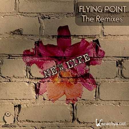 Flying Point  New Life (Kollektiv SS Remix) (2013)