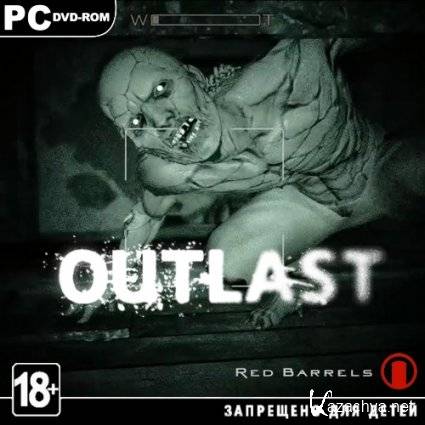 Outlast (2013/RUS/ENG/RePack by )