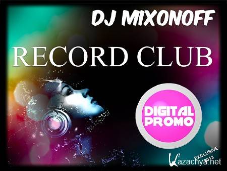 DJ Mixonoff - Record Club (2013)