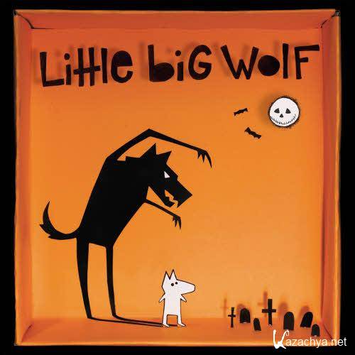 Little Big Wolf - Little Big Wolf (2013)  