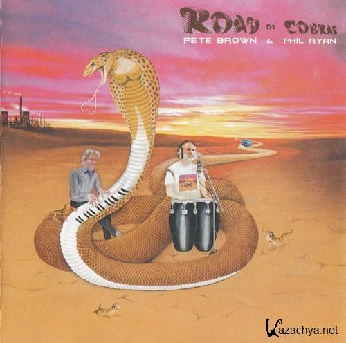 Pete Brown & Phil Ryan - Road of Cobras   ( 2010 )