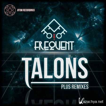 Frequent - Talons (I Am Robot Remix) (2013)