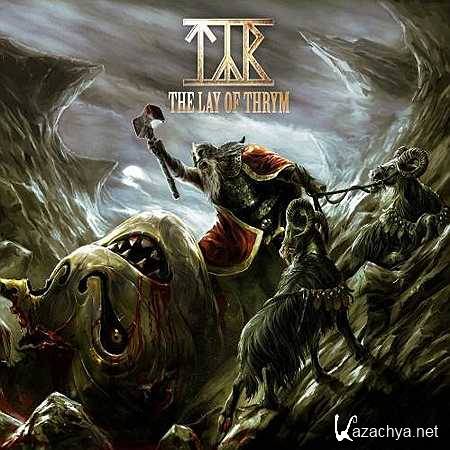 Tyr - The Lay Of Thrym (Limited Edition) (2011) 