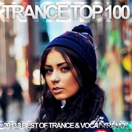 Trance Top 100 2013.3 (2013)