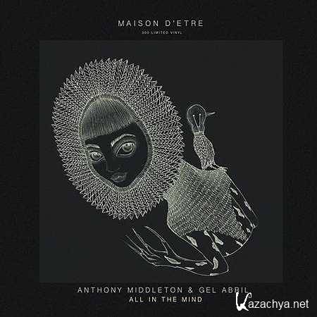 Anthony Middleton, Gel Abril  Hey You (Original Mix) (2013)