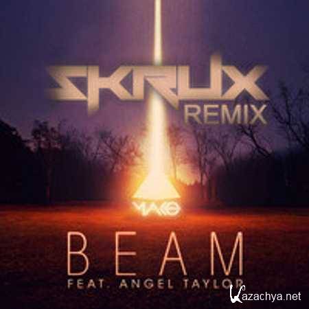 Mako Ft. Angel Taylor - Beam (Skrux Remix) (2013)