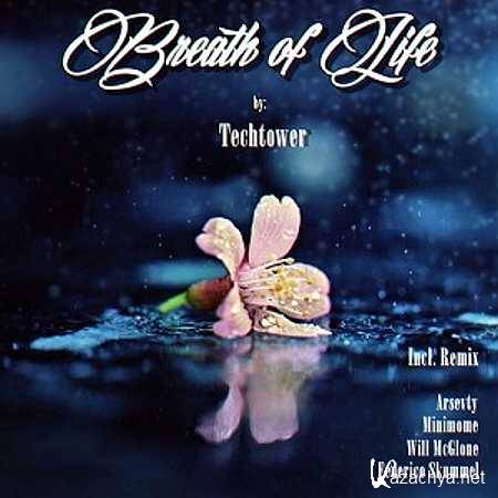 Techtower  Breath of Life (Mininome Remix) (2013)