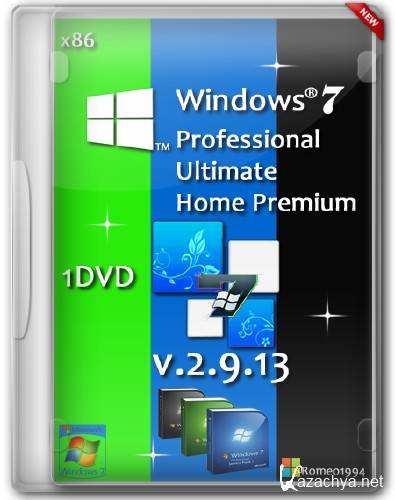 Windows 7 SP1 (x86) 3 in 1 Ultimate,Professional,Home Premium v. 2.9.13 by Romeo1994 (RUS/2013)