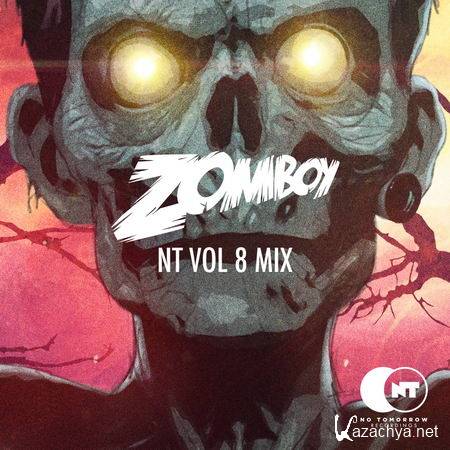 Zomboy - No Tomorrow Vol. 8 (2013)