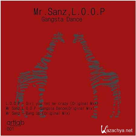 L.O.O.P - Girl You Let Me Crazy (Original Mix) (2013)