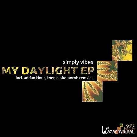 Simply Vibes - My Daylight (Adrian Hour Remix) (2013)