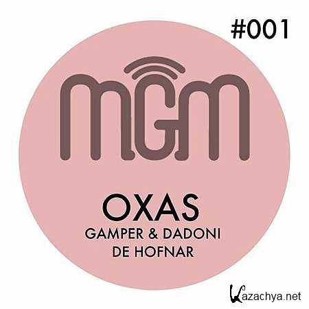 Gamper & Dagoni, De Hofnar  Oxas (Original Mix) (2013)