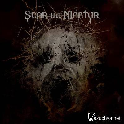 Scar The Martyr - Scar The Martyr (2013)
