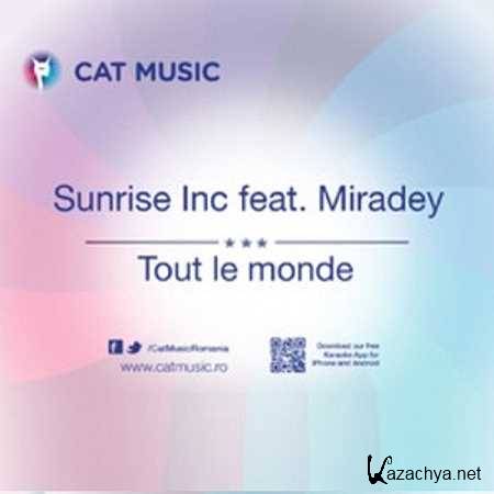 Sunrise Inc feat. Miradey - Tout le monde (Criswell Remix) (2013)
