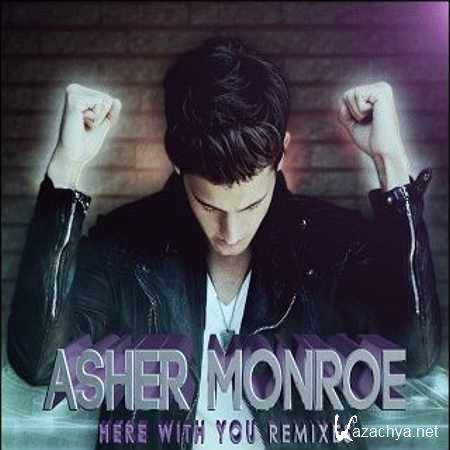Asher Monroe - Here With You (Sick Individuals Vocal Mix) (2013)