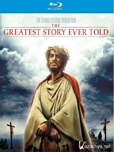   -   / The Greatest Story Ever Told (1965) HDRip