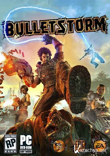 Bulletstorm [1.0.7111.0] (2011/Rus/RePack by CUTA)