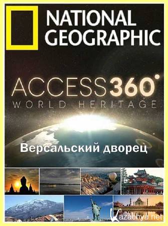 360:   .   / Access 360: World Heritage. Palace of Versailles (2012) SATRip 
