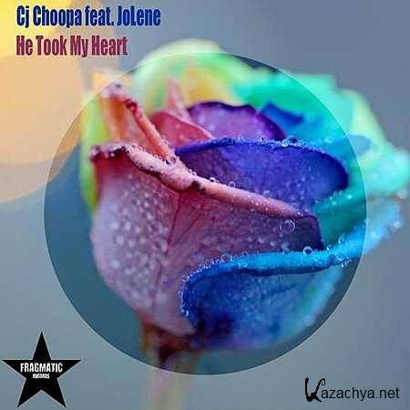 CJ Choopa - He Took My Heart feat. Jolene (Original Mix) (2013)