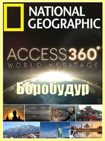 360:   .  / Access 360: World Heritage. Borobudur (2012) SATRip 