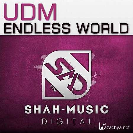 UDM - Endless World (Original Mix) (2013)